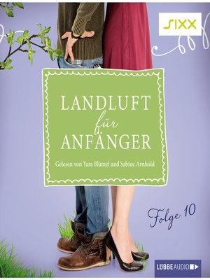 cover image of Landluft für Anfänger, Folge 10